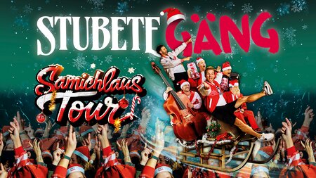 Stubete Gäng – Samichlaus Tour 2026 | © TIT-PIT GmbH