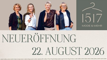 Neueröffnung «1517 – Mode und Mehr» | © 1517 – Mode und Mehr GmbH