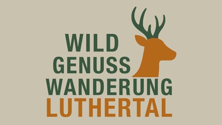 1. Wild Genuss Wanderung Luthertal | © OK Wildgenusswanderung