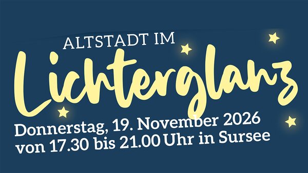 Altstadt im Lichterglanz | © Quartierverein Altstadt Sursee