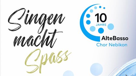 Jubiläumskonzert «10 Jahre AlteBasso Chor Nebikon» | © AlteBasso Chor Nebikon